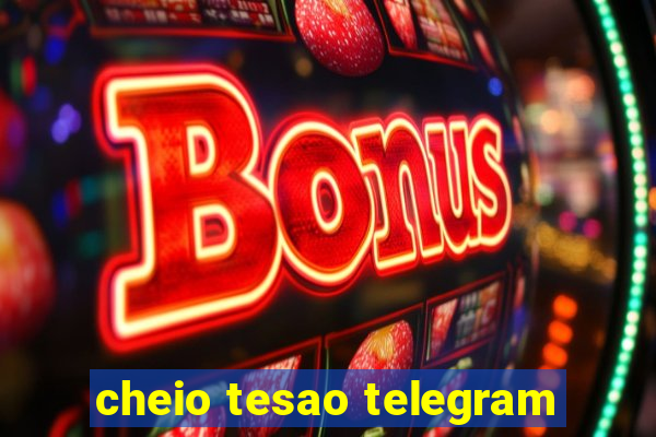 cheio tesao telegram